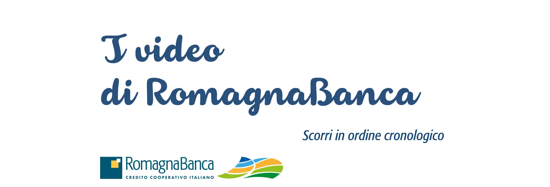 I Video Di Romagnabanca