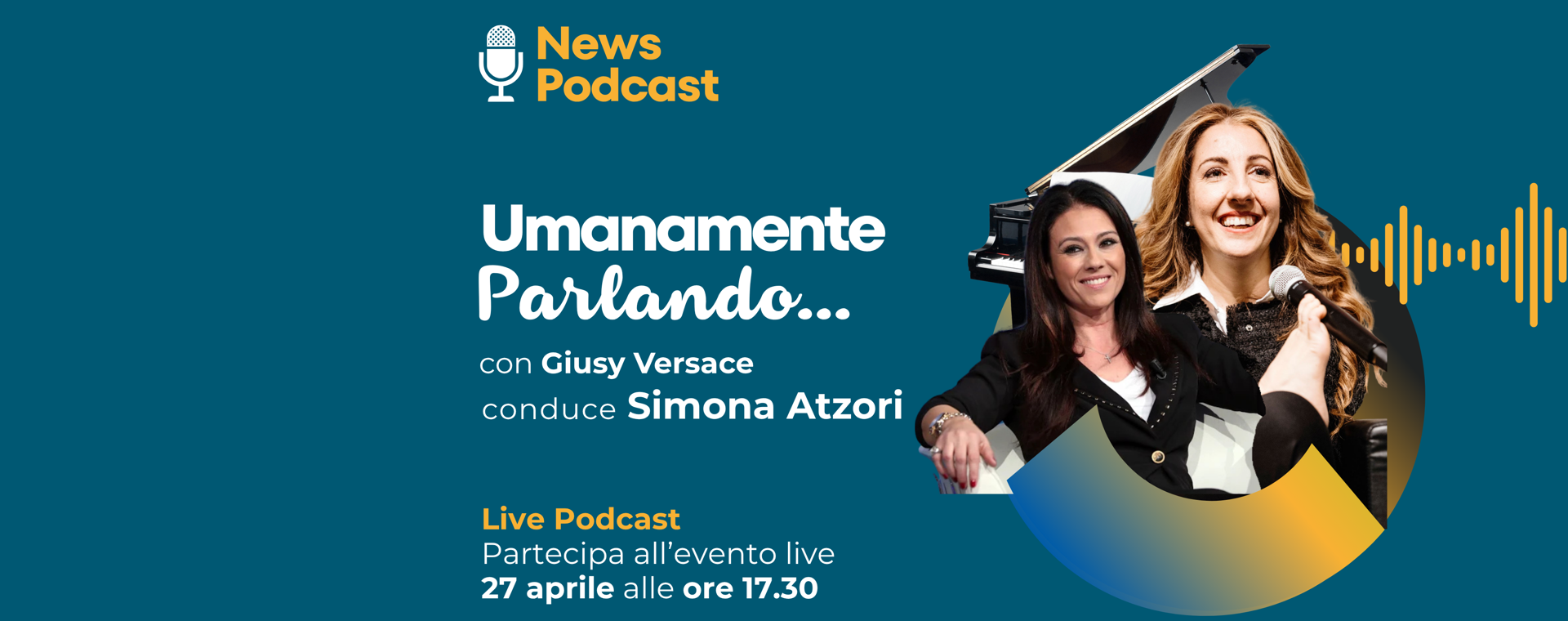 Partecipa in diretta alla live
incontra Giusy Versace e Simona At